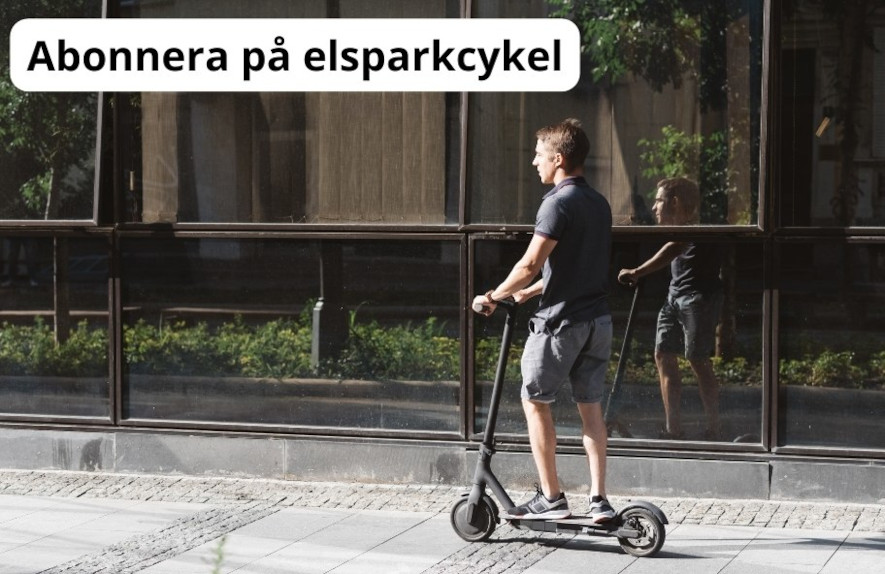 Han har abonnemang på sin elsparkcykel